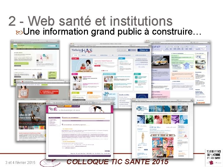 2 - Web santé et institutions Une 3 et 4 février 2015 information grand