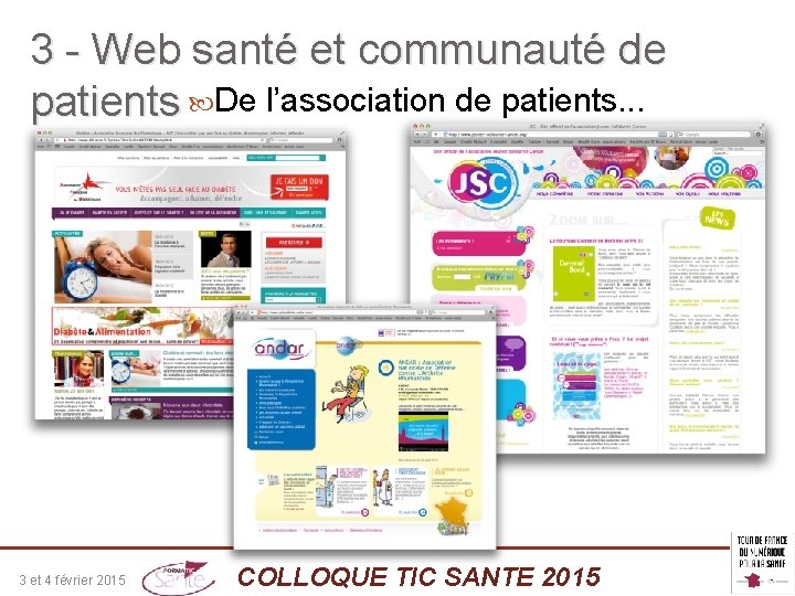 3 - Web santé et communauté de patients De l’association de patients. . .