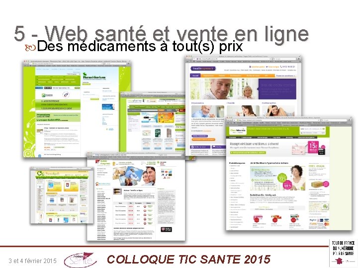 5 -Des Web santé et vente en ligne médicaments à tout(s) prix 3 et