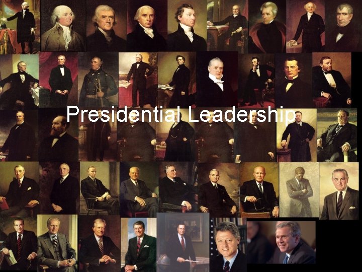 Presidential Leadership 