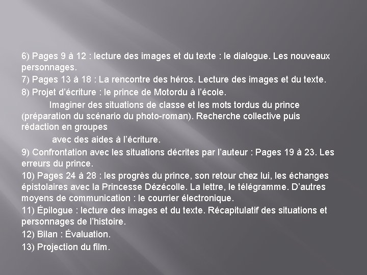 6) Pages 9 à 12 : lecture des images et du texte : le