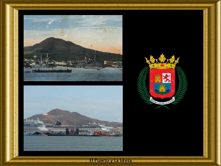 El Puerto y La Isleta 