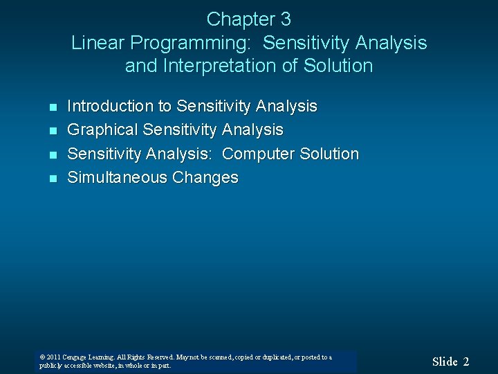 Chapter 3 Linear Programming: Sensitivity Analysis and Interpretation of Solution n n Introduction to Chapter 3 Linear Programming: Sensitivity Analysis and Interpretation of Solution n n Introduction to