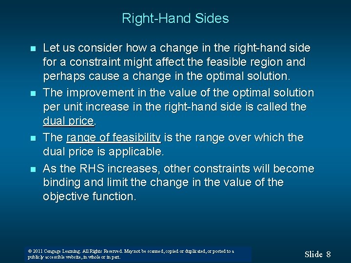 Right-Hand Sides n n Let us consider how a change in the right-hand side Right-Hand Sides n n Let us consider how a change in the right-hand side