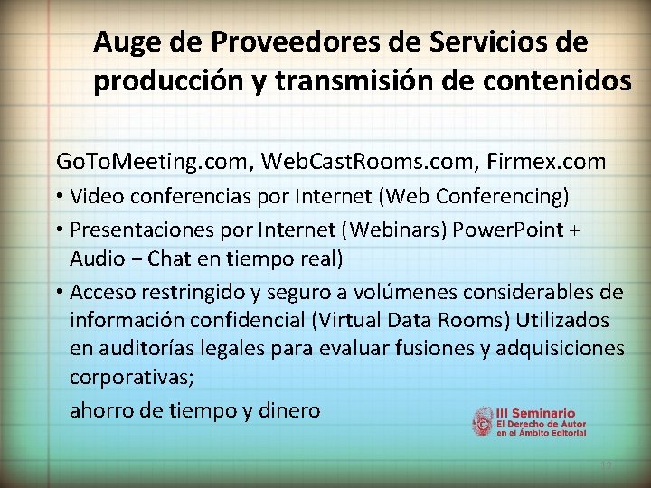 Auge de Proveedores de Servicios de producción y transmisión de contenidos Go. To. Meeting.