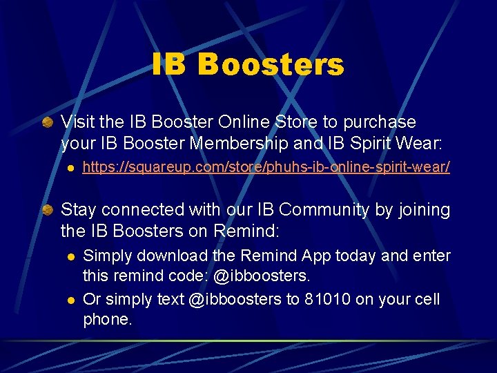 IB Boosters Visit the IB Booster Online Store to purchase your IB Booster Membership