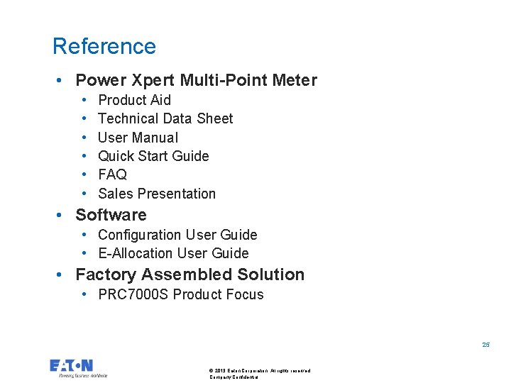 Reference • Power Xpert Multi-Point Meter • • • Product Aid Technical Data Sheet Reference • Power Xpert Multi-Point Meter • • • Product Aid Technical Data Sheet