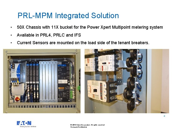 PRL-MPM Integrated Solution • 50 X Chassis with 11 X bucket for the Power