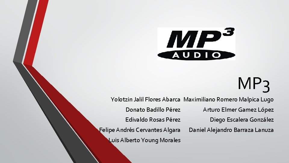 MP 3 Yolotzin Jalil Flores Abarca Maximiliano Romero Malpica Lugo Donato Badillo Pérez Arturo