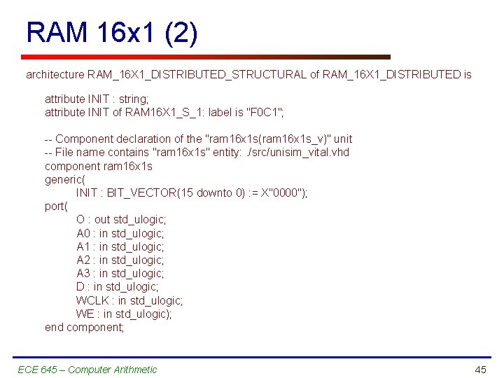 RAM 16 x 1 (2) architecture RAM_16 X 1_DISTRIBUTED_STRUCTURAL of RAM_16 X 1_DISTRIBUTED is