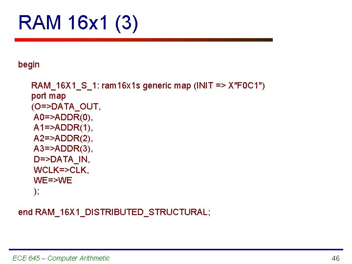 RAM 16 x 1 (3) begin RAM_16 X 1_S_1: ram 16 x 1 s