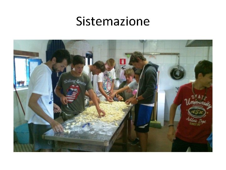 Sistemazione 