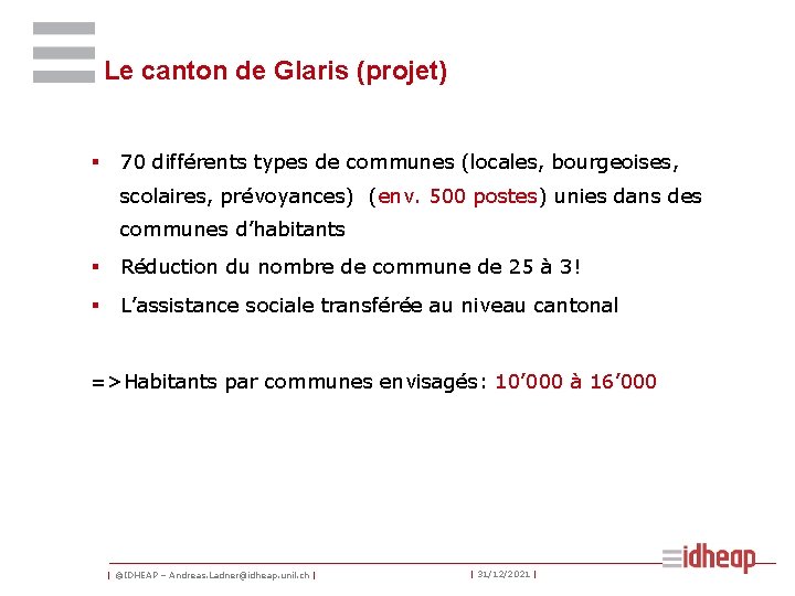 Le canton de Glaris (projet) § 70 différents types de communes (locales, bourgeoises, scolaires,