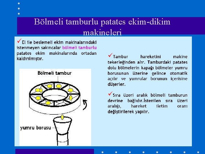 Bölmeli tamburlu patates ekim-dikim makineleri 