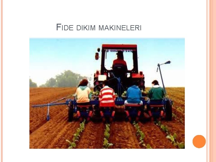 FIDE DIKIM MAKINELERI 