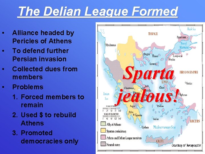 The Delian League Formed • • Alliance headed by Pericles of Athens To defend