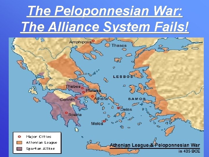 The Peloponnesian War: The Alliance System Fails! 