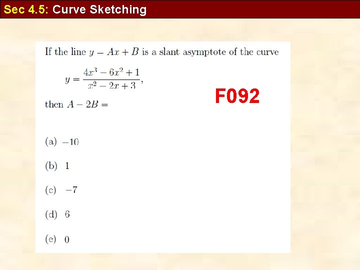 Sec 4. 5: Curve Sketching F 092 