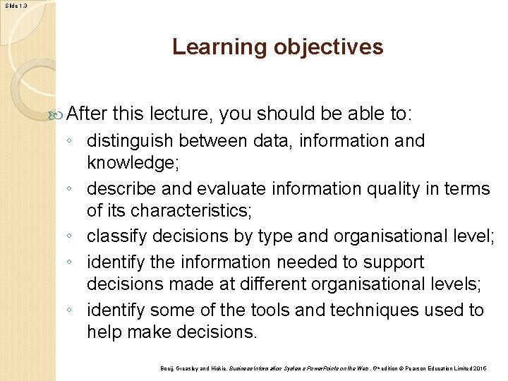 Slide 1. 3 Learning objectives After this lecture, you should be able to: ◦ Slide 1. 3 Learning objectives After this lecture, you should be able to: ◦