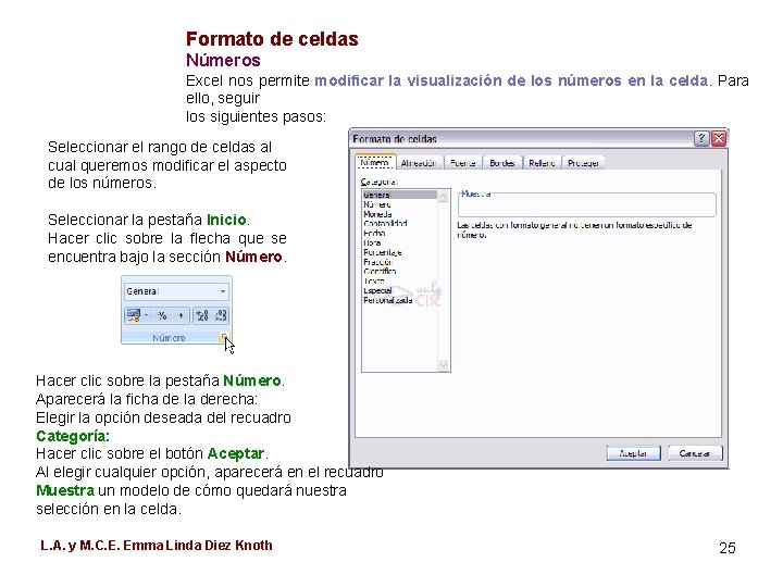 Formato de celdas Números Excel nos permite modificar la visualización de los números en