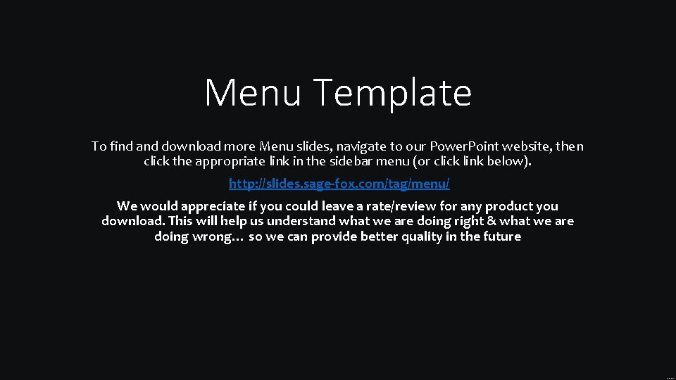 Menu Template To find and download more Menu slides, navigate to our Power. Point