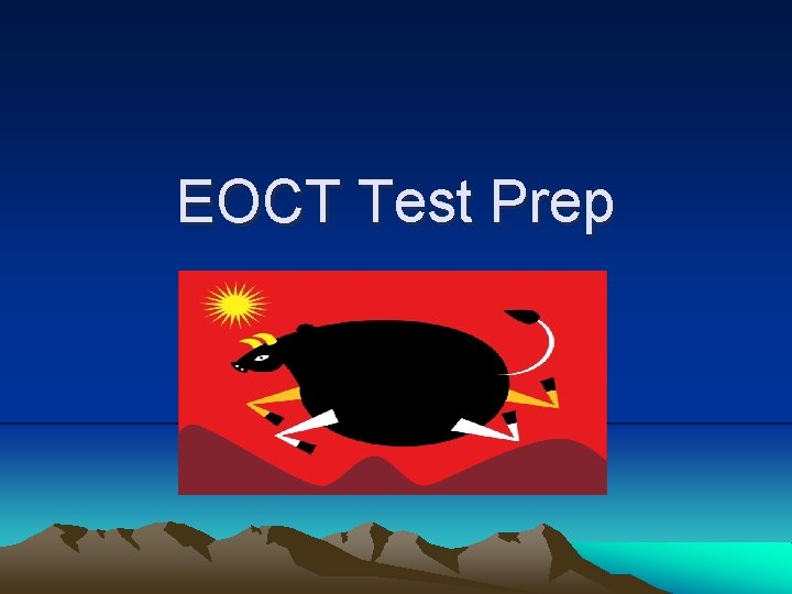 EOCT Test Prep 