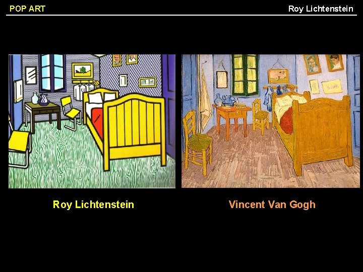 Roy Lichtenstein POP ART Roy Lichtenstein Vincent Van Gogh 