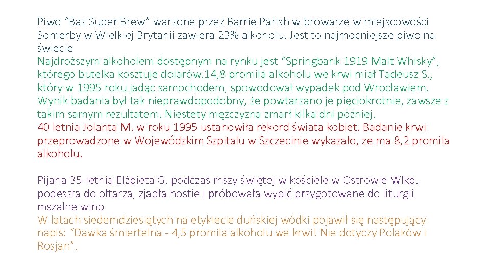 Piwo “Baz Super Brew” warzone przez Barrie Parish w browarze w miejscowości Somerby w