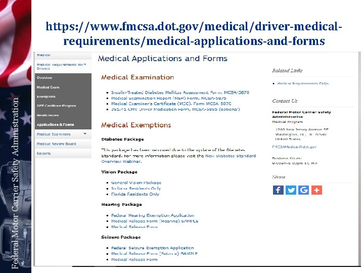 https: //www. fmcsa. dot. gov/medical/driver-medicalrequirements/medical-applications-and-forms 