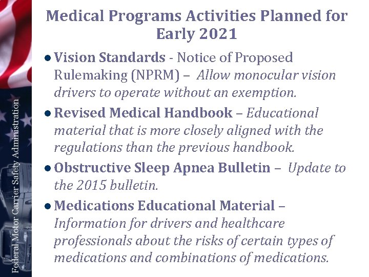 Medical Programs Activities Planned for Early 2021 l Vision Standards - Notice of Proposed