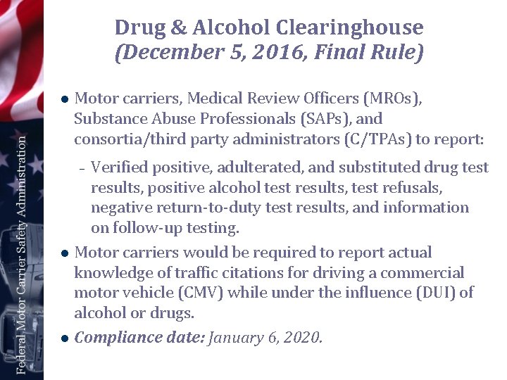 Drug & Alcohol Clearinghouse (December 5, 2016, Final Rule) l Motor carriers, Medical Review