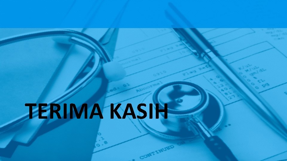 TERIMA KASIH TERIMA KASIH