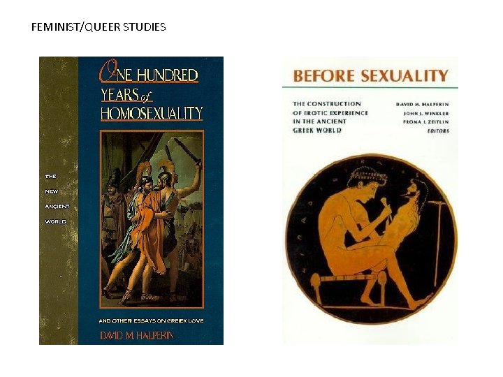 FEMINIST/QUEER STUDIES FEMINIST/QUEER STUDIES