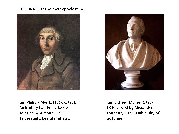 EXTERNALIST: The mythopoeic mind Karl Philipp Moritz (1756 -1793). Portrait by Karl Franz Jacob EXTERNALIST: The mythopoeic mind Karl Philipp Moritz (1756 -1793). Portrait by Karl Franz Jacob