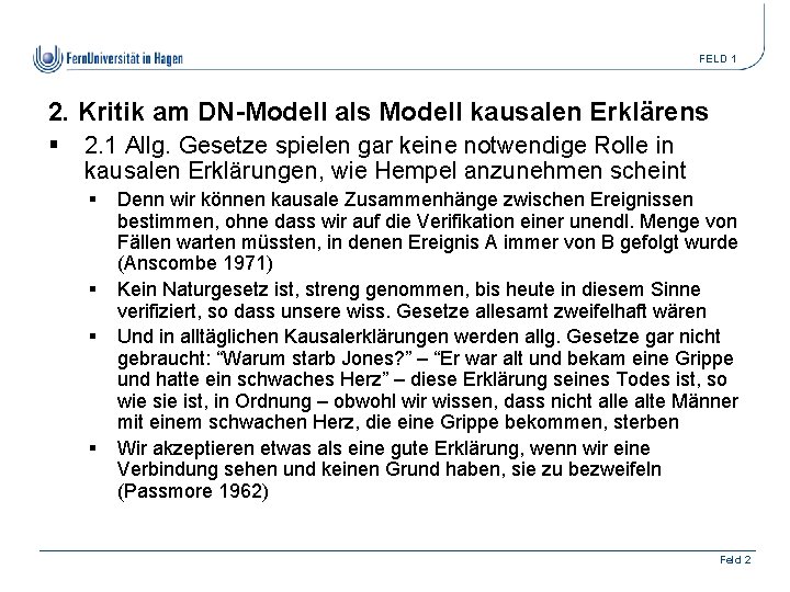 FELD 1 2. Kritik am DN-Modell als Modell kausalen Erklärens § 2. 1 Allg.