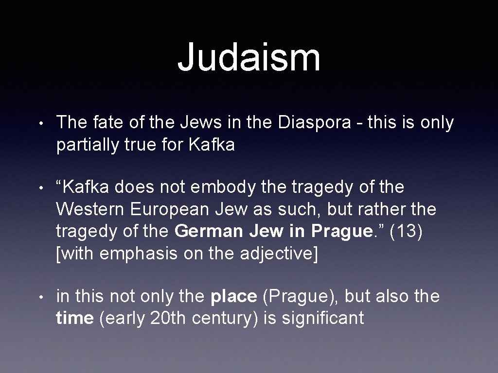 Judaism • The fate of the Jews in the Diaspora - this is only