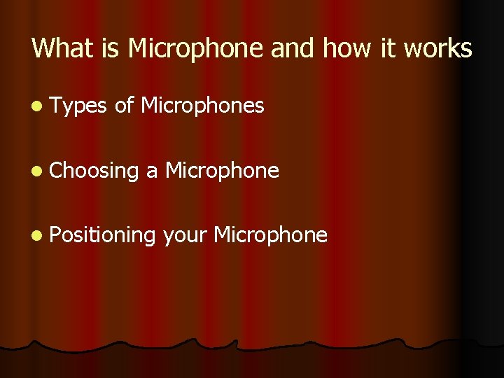 What is Microphone and how it works l Types of Microphones l Choosing a