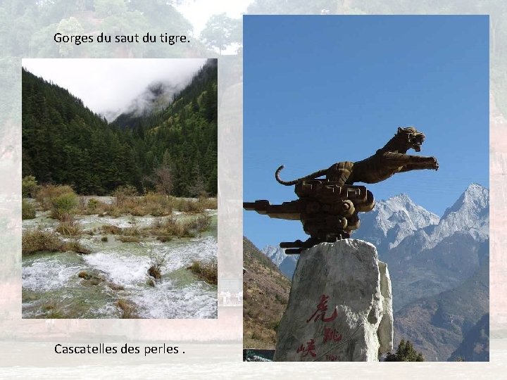 Gorges du saut du tigre. Cascatelles des perles. 