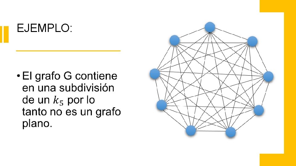 EJEMPLO: • EJEMPLO: •