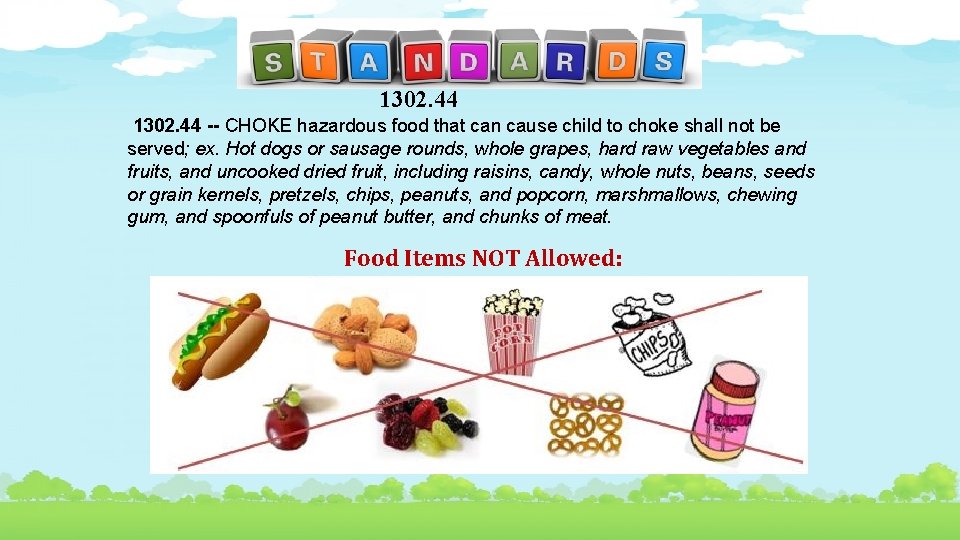 1302. 44 -- CHOKE hazardous food that can cause child to choke shall not