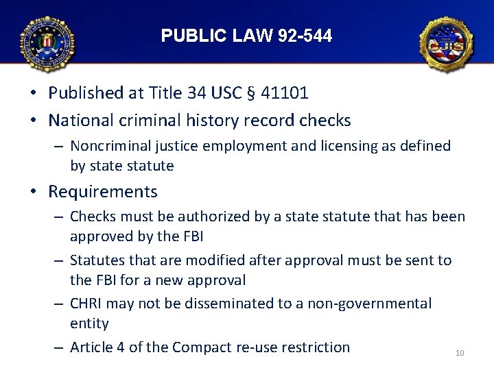 PUBLIC LAW 92 -544 • Published at Title 34 USC § 41101 • National