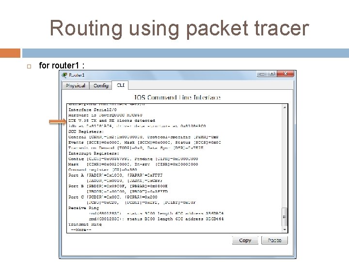 Routing using packet tracer for router 1 : 