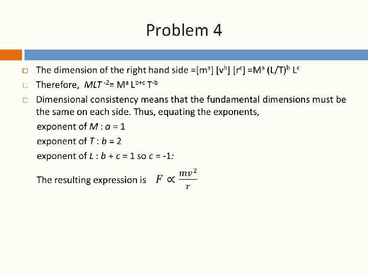 Problem 4 □ 