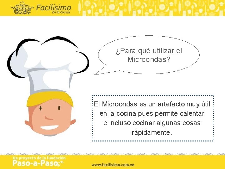 ¿Para qué utilizar el Microondas? El Microondas es un artefacto muy útil en la