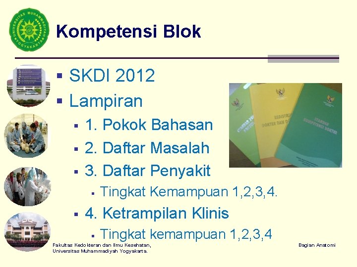 Kompetensi Blok § SKDI 2012 § Lampiran § 1. Pokok Bahasan § 2. Daftar