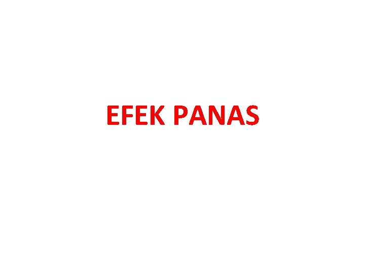 EFEK PANAS 