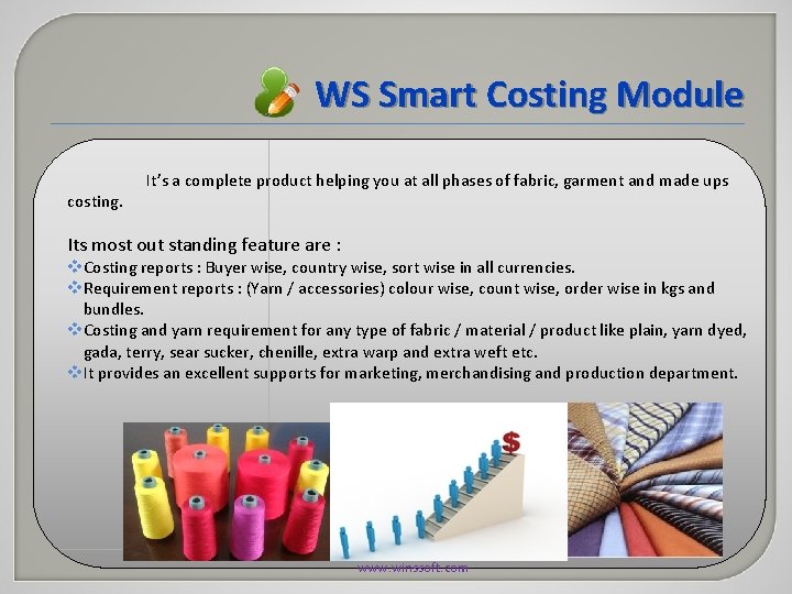 WS Smart Costing Module costing. It’s a complete product helping you at all phases WS Smart Costing Module costing. It’s a complete product helping you at all phases