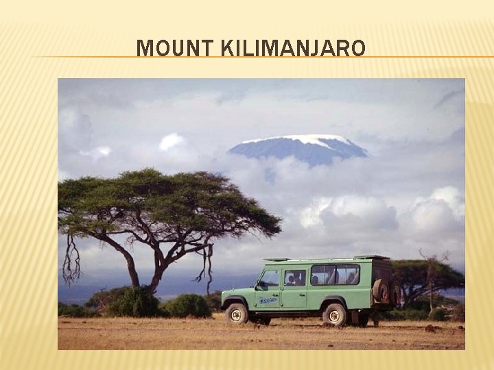 MOUNT KILIMANJARO 