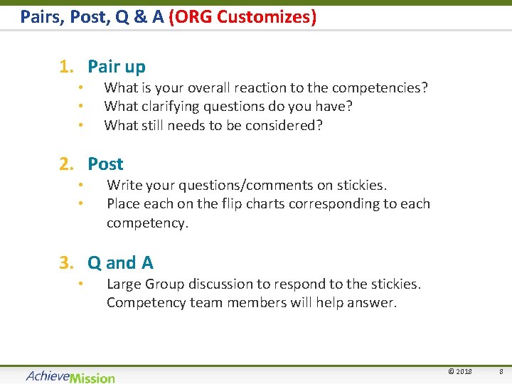 Pairs, Post, Q & A (ORG Customizes) 1. Pair up • • • What
