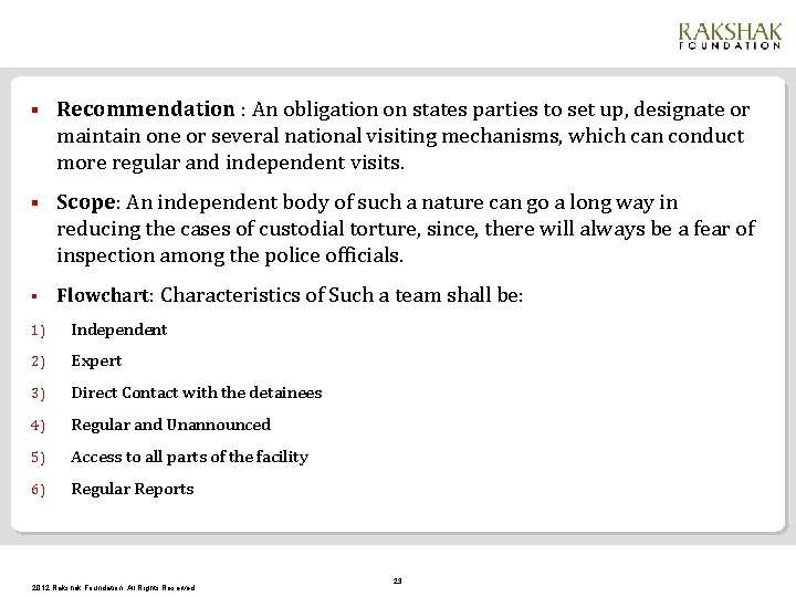 § Recommendation : An obligation on states parties to set up, designate or maintain